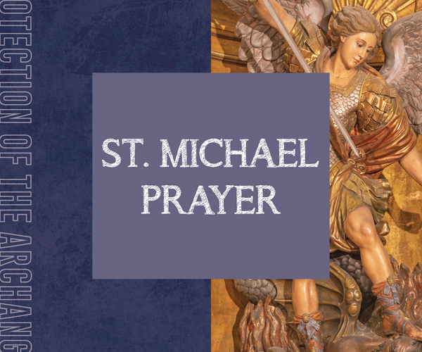St. Michael Prayer